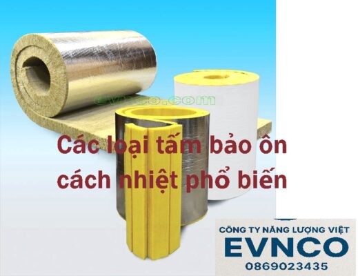 Giải pháp bảo ôn cách nhiệt được sử dụng rộng rãi.